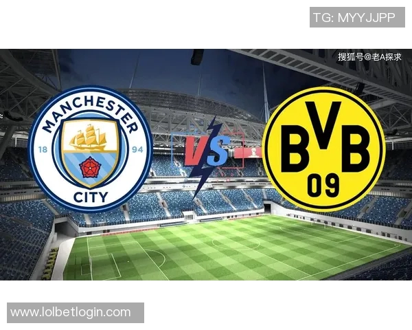 英超精彩对决多特蒙德3-0战胜那不勒斯逆转时刻点燃全场热情